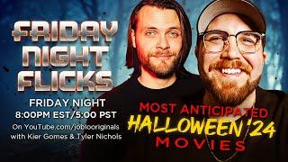 Our MOST ANTICIPATED Horror Movies during the Spooky Season / Friday Night Flicks