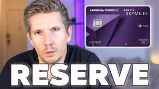 AMEX Delta SkyMiles Reserve Credit Card Full Review