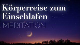 Meditation zum Einschlafen: Ruhe finden und tief schlafen [28 Min Körperreise]