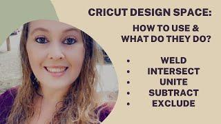 Cricut DS Weld, Intersect, Unite, Substract, Exclude Features