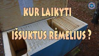 Kur laikyti išsuktus rėmelius?