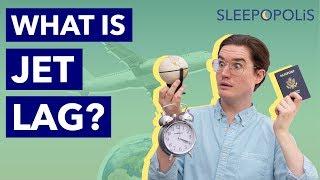 What is Jet Lag? Symptoms, Causes, and Treatments!