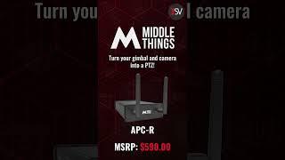 Bring Your Live Video Production Setup to the Next Level with Middle Things APC-R!