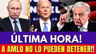 ULTIMA HORA!! A AMLO PROTEGE A PUTIN