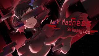 [Cytus II] Dark Madness - Shi Kuang Lee【音源】【高音質】