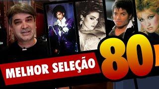 TOP 100 MÚSICAS DOS ANOS 80 - Internacionais