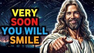 VERY SOON YOU WILL| God  Says | God Message Today | Gods Message Now | Angelic acts