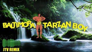 Baltimora - Tarzan Boy (JTV 2024 Remix)