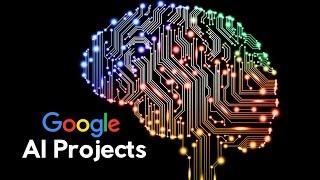 FUN Google AI Projects - You Can Try !