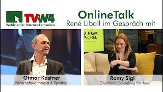 TvW4 OnlineTalk mit Otmar Kastner & Romy Sigl im Gespräch mit René Liball