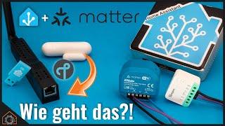 Matter und Thread - der aktuelle Stand in Home Assistant (iOS)