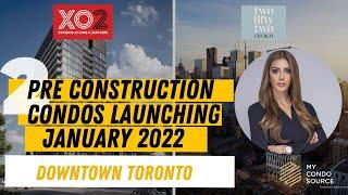 Pre Construction Condos Launching January 2022 | 252 Church Condos and XO2 Condos | My Condo Source