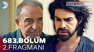 Arka Sokaklar 683. Bölüm 2. Fragmanı - NEREDE KALMIŞTIK?!