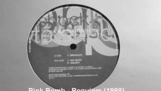 Pink Bomb - Requiem (1998/9)