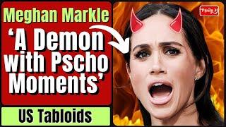 The TRUTH About Meghan Markle 'Psycho Moments' with Staff!