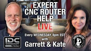 CNC Live Router Help 8pm Eastern