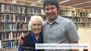 Marie and X'unei: A Conversation on Language (Short)