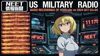 20 minutes of US military radio communications! – 241003 + 241004