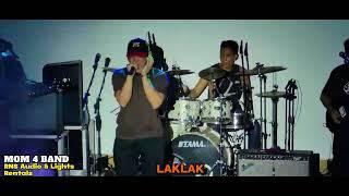 LAKLAK-Cover By: MOM 4 BAND