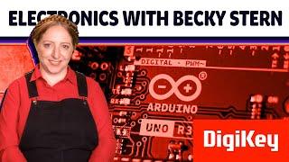 Arduino for Artists - Electronics with Becky Stern | DigiKey