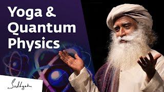 What Yoga Says About Quantum Physics