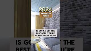 2024 Housing Market Predictions