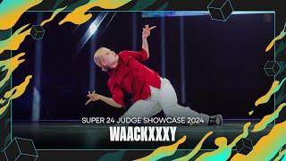 Waackxxxy (KR) | Judge Showcase | Super 24 2024 Singapore