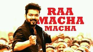 Raa Macha Macha X Thalapathy Vijay