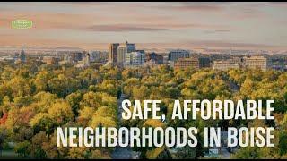 Safe, Affordable Neighborhoods in Boise