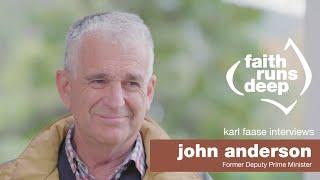 Karl Faase interviews John Anderson for Faith Runs Deep