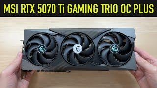 MSI RTX 5070 Ti GAMING TRIO OC PLUS Review [Noise Test, Temps & More!]