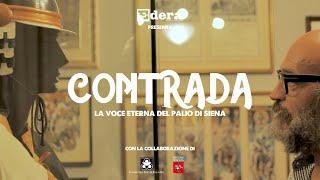 CONTRADA - La voce eterna del Palio di Siena (DOCUMENTARIO)