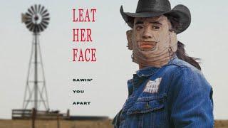 LEATHERFACE - "SAWIN' YOU APART" (ACHY BREAKY HEART PARODY)