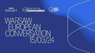 Warsaw European Conversation 2024