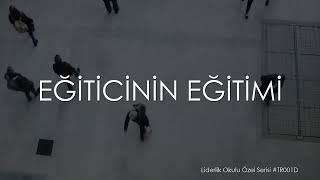 EĞİTMEN OLMAK? NEREDEN BAŞLAMALI? (Eğiticinin Eğitimi Bölüm 1)