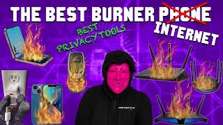 The BEST Burner Internet / PRIVACY TOOLS