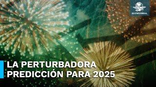 ¿Cual es la perturbadora prediccion de Nostradamus y Baba Vanga para 2025?