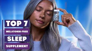 Top 7 Melatonin-Free Sleep Aids: Find Your Perfect Sleep Solution