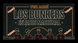 CONCIERTO VEN AQUÍ, LOS BUNKERS Estadio Nacional 2024 - VIDEO COMPLETO