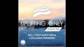 Ori Uplift - Uplifting Only 210 with Steffi