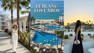 (ENG CC) A WEEK IN LE BLANC, LOS CABOS ️ (All Inclusive Resort, Adult Only), Trip To Mexico VLOG