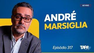 EP.317 - CENSURA E O STF, com André Marsiglia