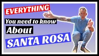 Santa Rosa Ca - Everything You Need To Know