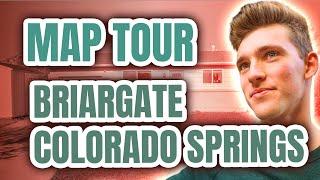 Briargate Colorado Springs Map Tour | Where to Live in Colorado Springs CO