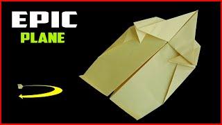 MOST EPIC PAPER AIRPLANE - How to make an epic paper airplane easy