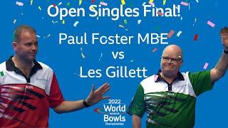 2022 World Indoor Bowls Championships: Open Singles FINAL! Paul Foster MBE vs Les Gillett