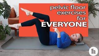 Pelvic Floor Exercises for Everyone (Yes, Everyone)