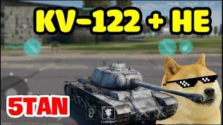 5Tan - KV-122 + HE - War Thunder Mobile