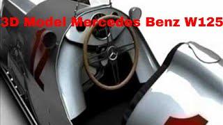 3D Model Mercedes Benz W125 Review