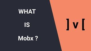 What Is Mobx | Mobx Tutorials